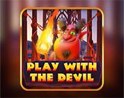 Play with the Devil